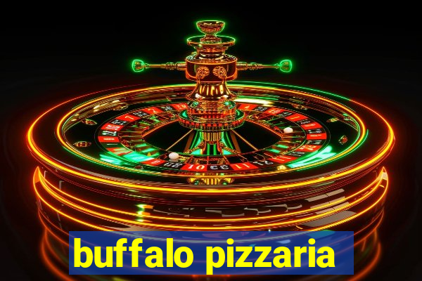 buffalo pizzaria